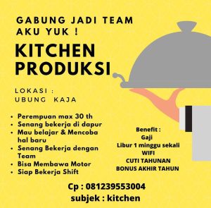 Lowongan Kerja Sebagai Sebagai Kitchen Produksi Dan Staff Pramuniaga