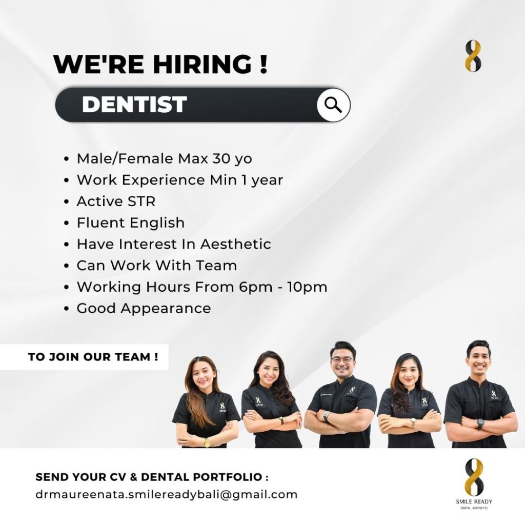 Lowongan Kerja Sebagai Dentist Dental Front Office Perawat Gigi Untuk