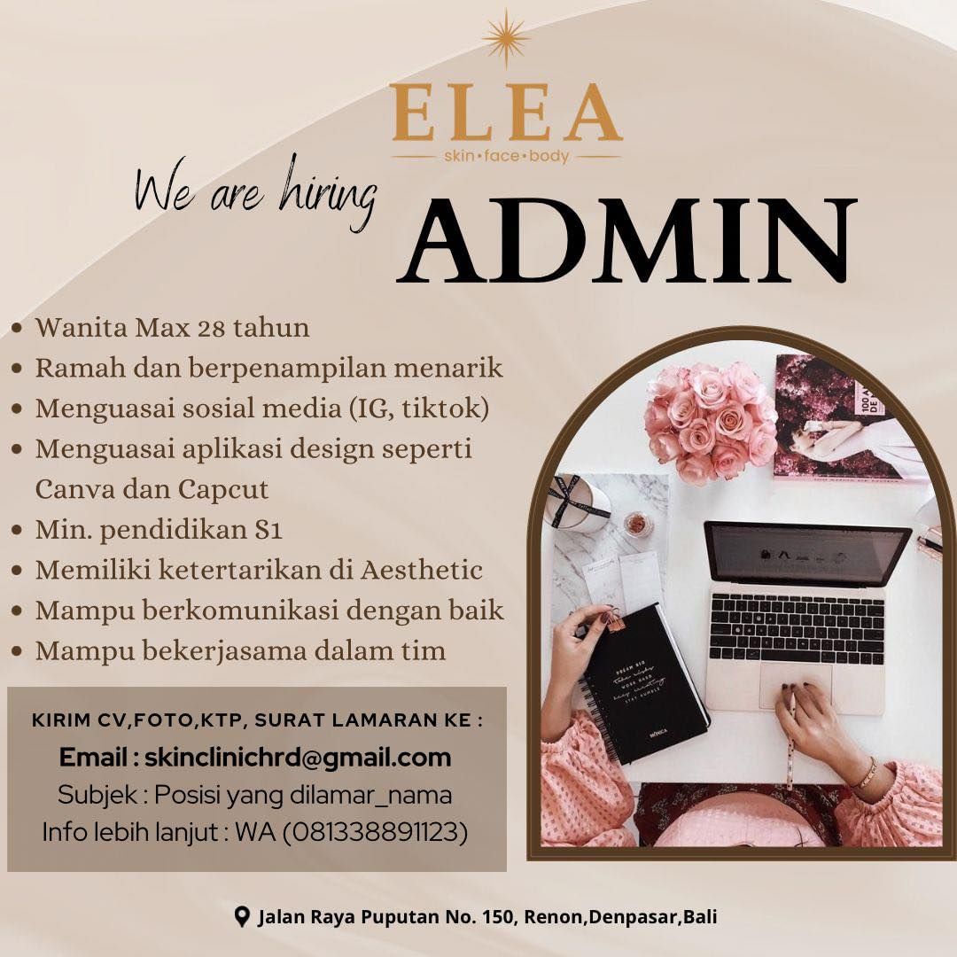 Lowongan Kerja Sebagai Admin Untuk Elea Skin Penempatan Di Renon