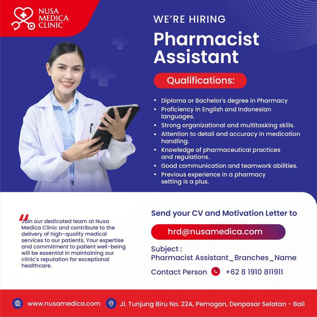 Lowongan Kerja Sebagai Doctor Nurse Pharmacist Pharmacist Assistant