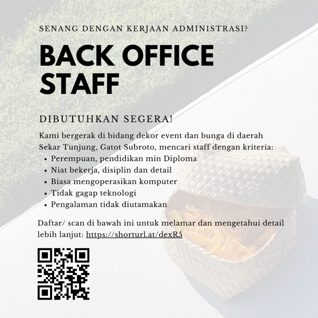 Lowongan Kerja Sebagai Back Office Staff Administrasi Untuk Ud