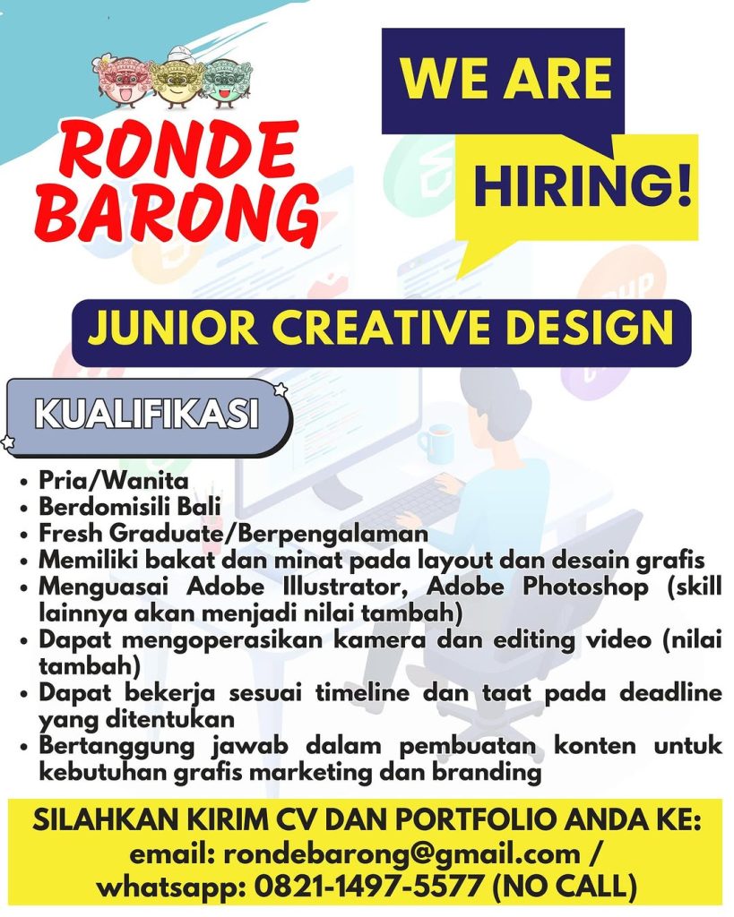 Lowongan Kerja Sebagai Junior Creative Design Untuk Ronde Barong