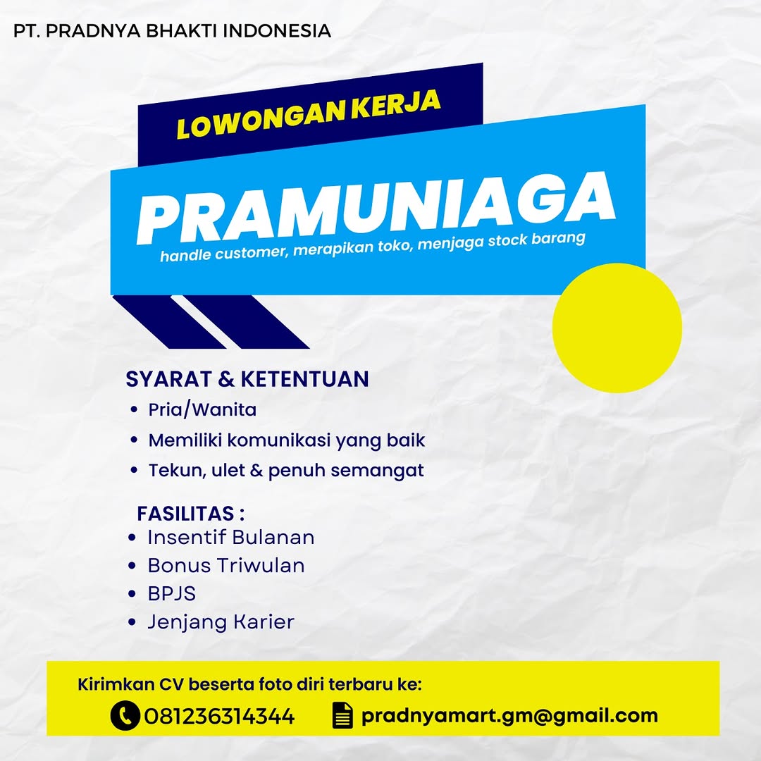 Lowongan Kerja Sebagai Pramuniaga Untuk Pradnya Mart Penempatan Di Bali