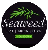 Seaweed Canggu