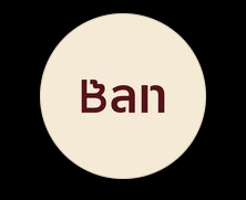 Flavours of BAN