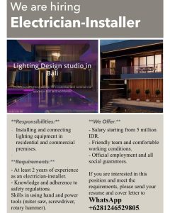 Lowongan Kerja Electrician Installer untuk Lighting Design Studio Penempatan di Bali