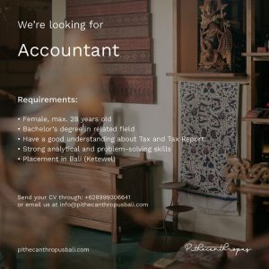 Lowongan Kerja Sebagai Accountant, Shop Assistant, Administrator untuk Pithecanthropus Bali Penempatan di Ketewel, Gianyar 