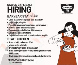 Lowongan Kerja Sebagai Bar/Barista, Staff Kitchen untuk Cawon Cafe Bali Penempatan di Badung