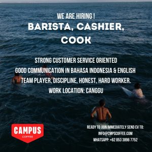 Lowongan Kerja Sebagai Barista, Cashier, Cook untuk Campus Coffee Penempatan di Canggu, Badung