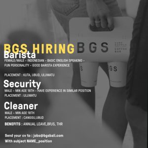 Lowongan Kerja Sebagai Barista, Security, Cleaner untuk BGS Bali Penempatan di Bali