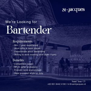 Lowongan Kerja Sebagai Bartender untuk St-Jacques Penempatan di Kerobokan, Badung