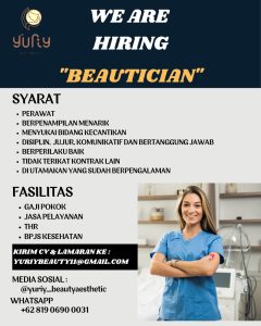 Lowongan Kerja Sebagai Beautician untuk Yuriy Beauty Aesthetic Penempatan di Dalung, Badung 