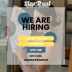 Lowongan Kerja Sebagai Content Creator, Shopkeeper untuk Star Trust Penempatan di Denpasar