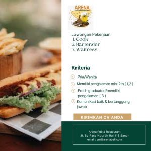 Lowongan Kerja Sebagai Cook, Bartender, Waitress untuk ARENA Pub & Restaurant Penempatan di Sanur, Denpasar