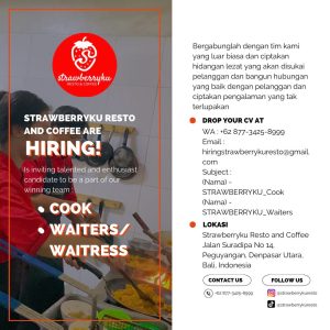 Lowongan Kerja Sebagai Cook, Waiters/Waitress untuk Strawberryku Resto & Coffee Penempatan di Denpasar 