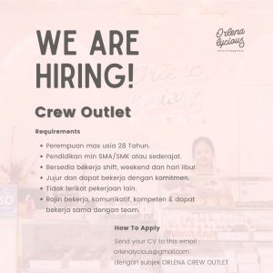 Lowongan Kerja Sebagai Crew Outlet untuk Orlenalycious Penempatan di Denpasar 