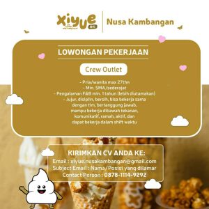 Lowongan Kerja Sebagai Crew Outlet untuk XIYUE Nusa Kambangan Penempatan di Denpasar