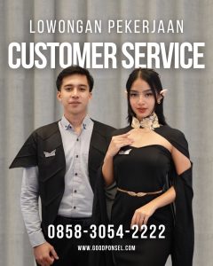 Lowongan Kerja Sebagai Customer Service untuk Good Ponsel Penempatan di Gianyar 