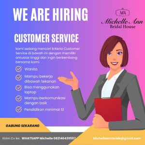 Lowongan Kerja Sebagai Customer Service untuk Michelle Ann Bridal House Penempatan di Denpasar