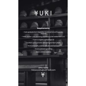 Lowongan Kerja Sebagai Daily Worker Kitchen, Steward, Waiter/ss, Runner, Buzzer untuk Yuki Uluwatu Penempatan di Badung