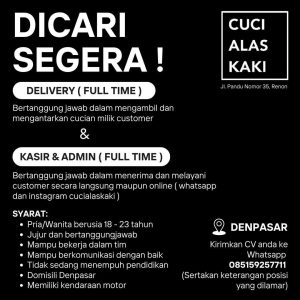 Lowongan Kerja Sebagai Delivery, Kasir & Admin untuk Cuci Alas Kaki Penempatan di Denpasar
