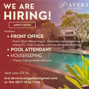 Lowongan Kerja Sebagai Front Office, Pool Attendant, Housekeeping, untuk D’Avera Villas Canggu Bali Penempatan di Badung