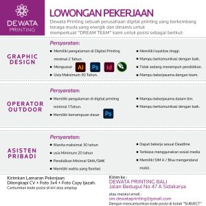 Lowongan Kerja Sebagai Graphic Designer, Operator Outdoor, Asisten Pribadi untuk Dewata Printing Bali Penempatan di Sidakarya, Denpasar 