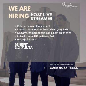 Lowongan Kerja Sebagai Host Live Streamer untuk GRWL Management  Penempatan di Kuta, Badung