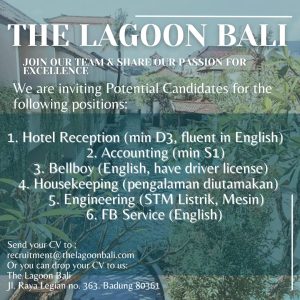 Lowongan Kerja Sebagai Hotel Reception, Accounting, Bellboy, Housekeeping, Engineering, FB Service untuk The Lagoon Bali Penempatan di Legian, Badung