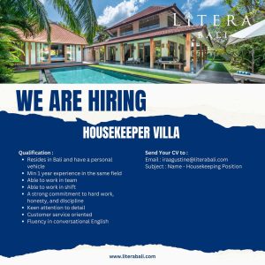 Lowongan Kerja Sebagai Housekeeper Villa untuk Litera Bali Penempatan di Badung