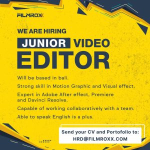 Lowongan Kerja Sebagai Junior Video Editor, Junior Photographer untuk Film Roxx Penempatan di Kedonganan, Badung 