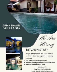 Lowongan Kerja Sebagai Kitchen Staff untuk Griya Shanti Villas & Spa Penempatan di Gianyar