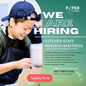 Lowongan Kerja Sebagai Kitchen dan Barista + Waitress untuk Paper Planes Penempatan di Denpasar