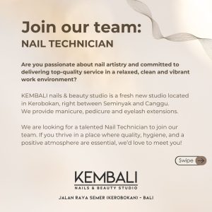 Lowongan Kerja Sebagai Nail Technician untuk Kembali Beauty Studio Penempatan di Kerobokan, Badung