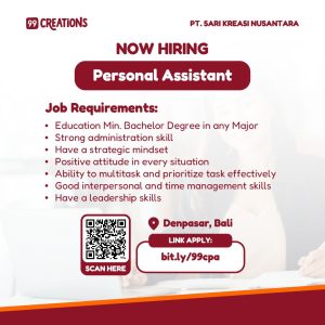 Lowongan Kerja Sebagai Personal Assistant untuk 99 Creations Penempatan di Denpasar