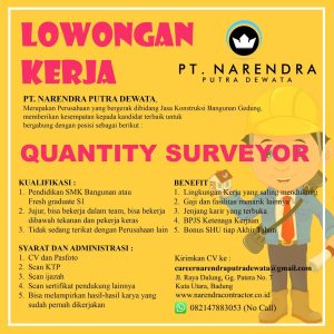 Lowongan Kerja Sebagai Quantity Surveyor, Pelaksana Proyek, dan Drafter untuk PT. Narendra Putra Dewata Penempatan di Dalung, Badung