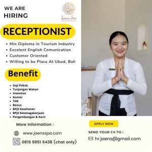 Lowongan Kerja Sebagai Receptionist untuk Jaens SPA Penempatan di Ubud, Gianyar 