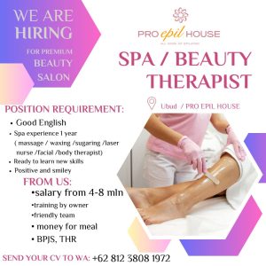 Lowongan Kerja Sebagai SPA / Beauty Therapist untuk PRO Epil House Penempatan di Ubud, Gianyar