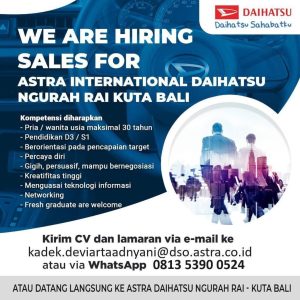 Lowongan Kerja Sebagai Sales Executive untuk Astra International Daihatsu Penempatan di Tuban, Badung