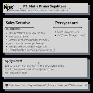 Lowongan Kerja Sebagai Sales Executive untuk PT Nutri Prima Sejahtera Penempatan di Denpasar