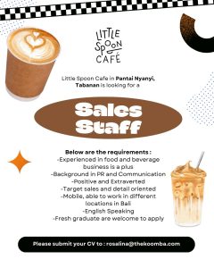 Lowongan Kerja Sebagai Sales Staff untuk Little Spoon Cafe Penempatan di Tabanan