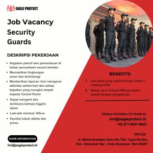 Lowongan Kerja Sebagai Security Guard, CCTV Installer, dan Private Secretary  untuk Eagle Protect Penempatan di Denpasar 