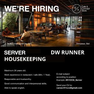 Lowongan Kerja Sebagai Server, Housekeeping, Daily Worker Runner untuk 9/11 Cafe & Concept Store Penempatan di Padangsambian, Denpasar