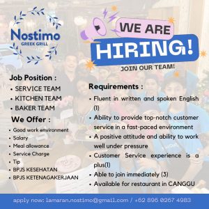 Lowongan Kerja Sebagai Service Team, Baker Team, Kitchen Team, Waitress untuk Nostimo Greek Grill Penempatan di Badung