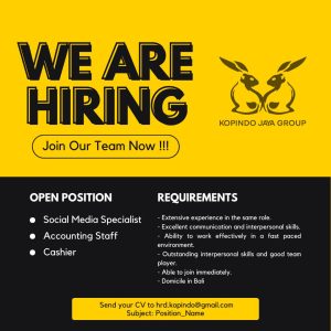 Lowongan Kerja Sebagai Social Media Specialist, Accounting Staff, Cashier  untuk Kopindo Jaya Group Penempatan di Uluwatu, Badung