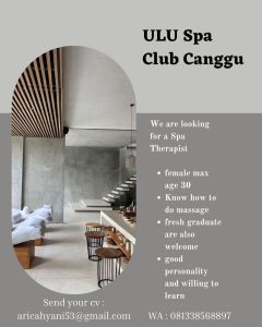 Lowongan Kerja Sebagai Spa Therapist untuk Ulu Spa Club Canggu Penempatan di Badung