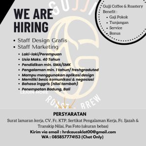 Lowongan Kerja Sebagai Staff Design Grafis, Marketing untuk Gujji Coffee & Roastery Penempatan di Legian, Badung