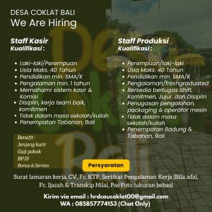 Lowongan Kerja Sebagai Staff Kasir, Produksi untuk Desa Coklat Bali Penempatan di Tabanan