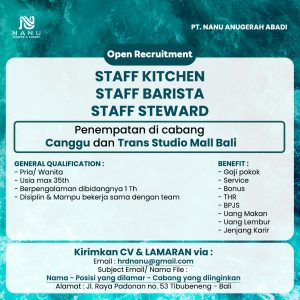 Lowongan Kerja Sebagai Staff Kitchen, Barista, Steward untuk Nanu Coffee & Eatery Penempatan di Bali