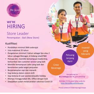 Lowongan Kerja Sebagai Store Leader, Full Time / Part Time Store Crew untuk Rejuve Bali Penempatan di Bali